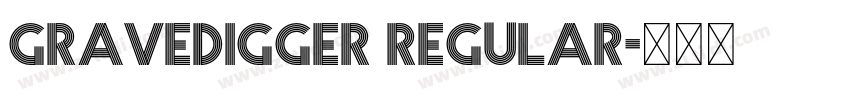 Gravedigger Regular字体转换